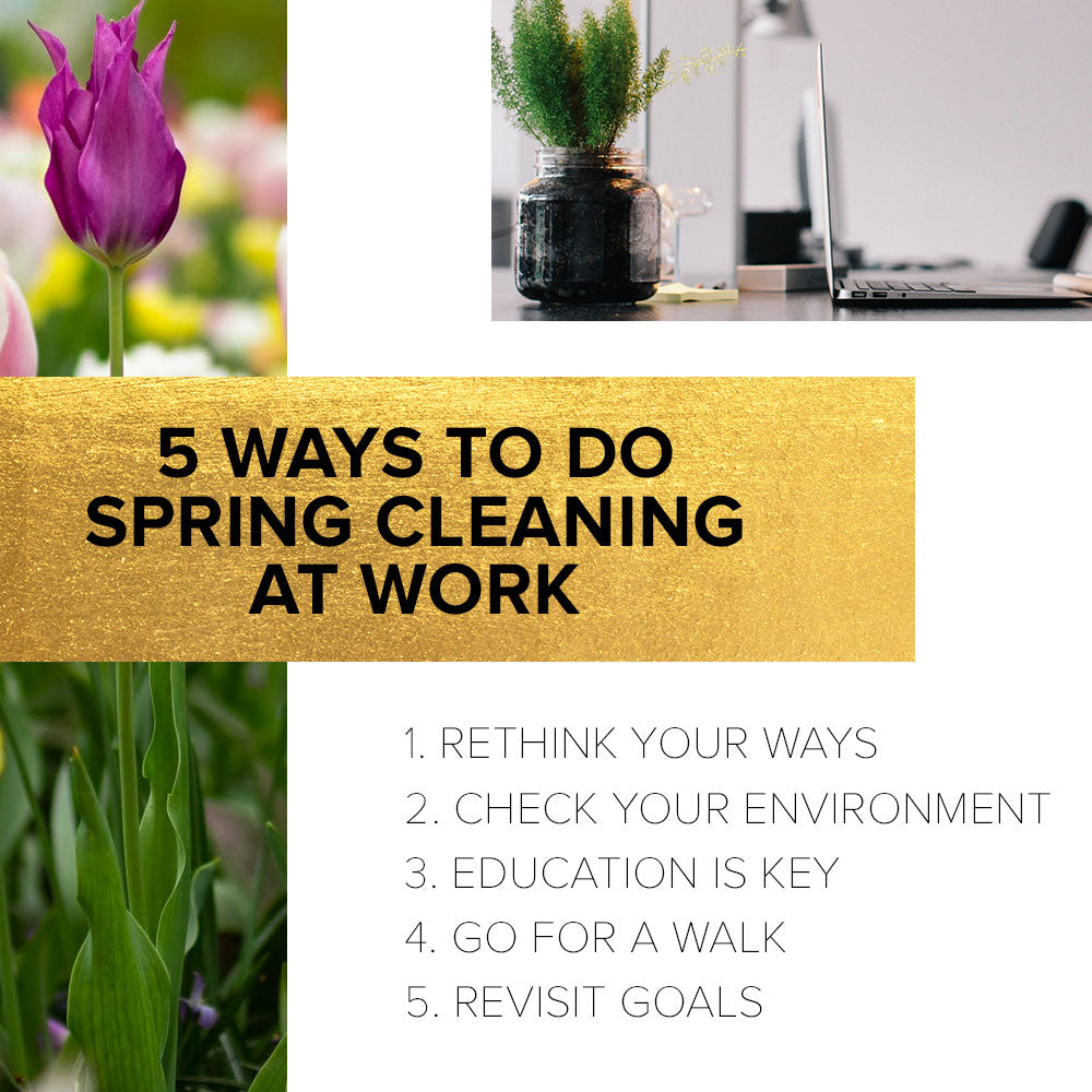 5 Ways to do Spring Cleaning at work