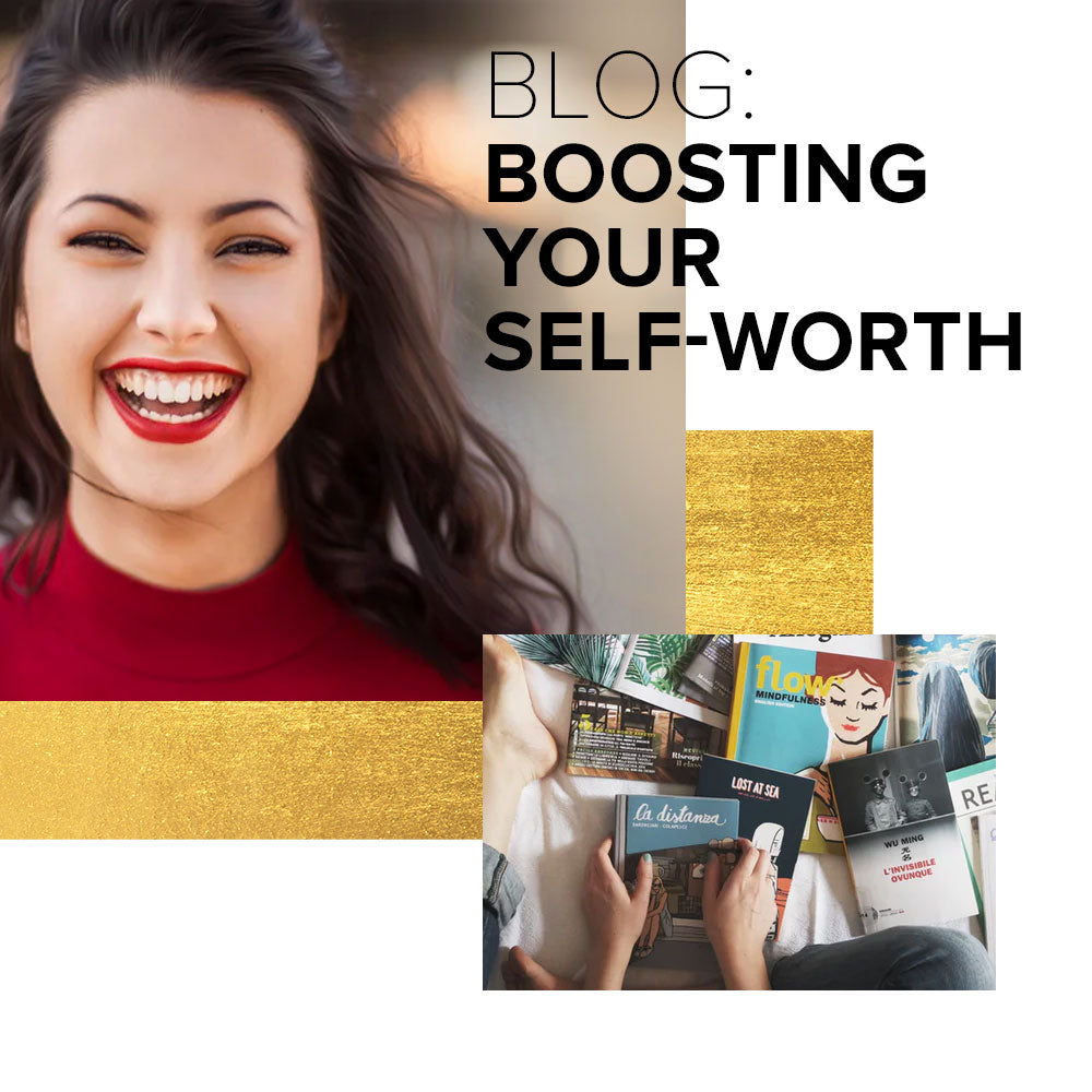 Boosting your Self-Worth
