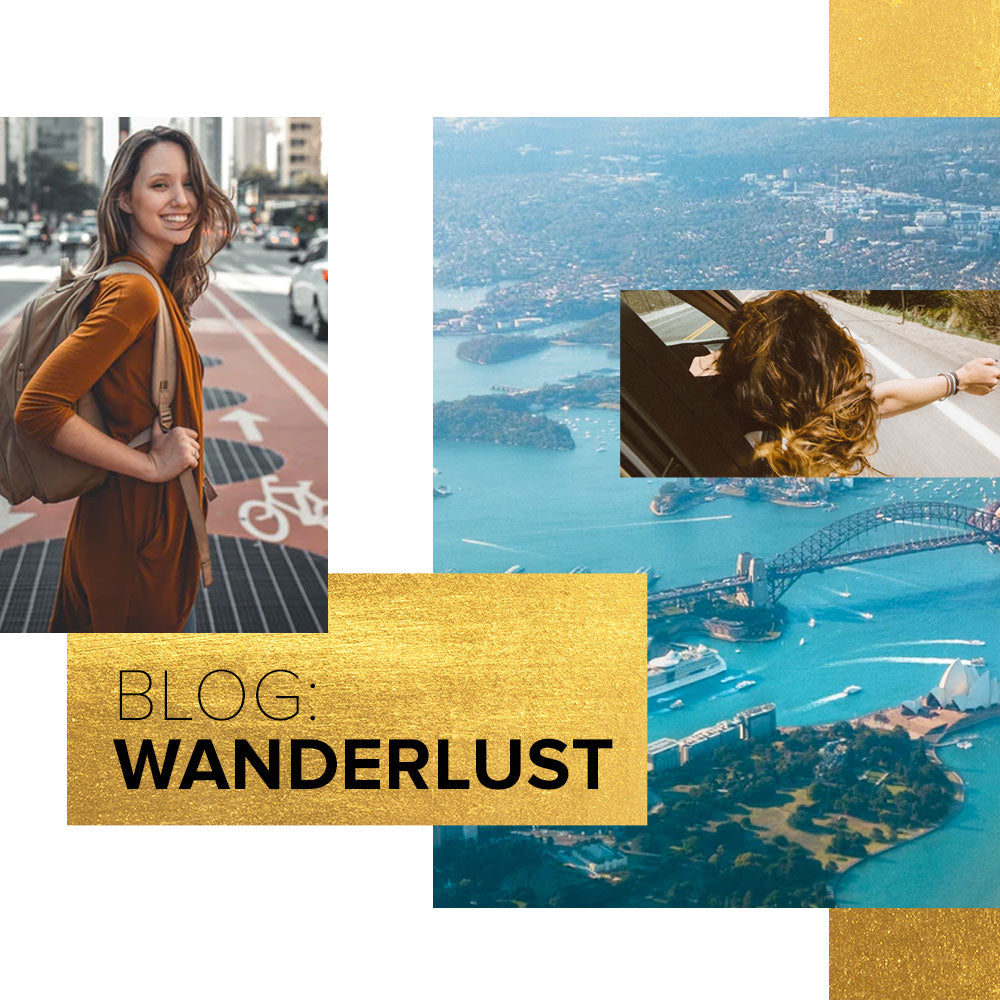Born to Travel: Wanderlust